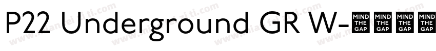 P22 Underground GR W字体转换